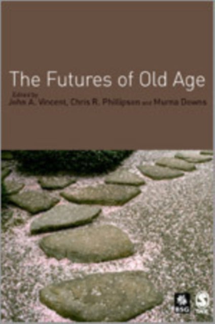 Book cover of: Futures of Old Age