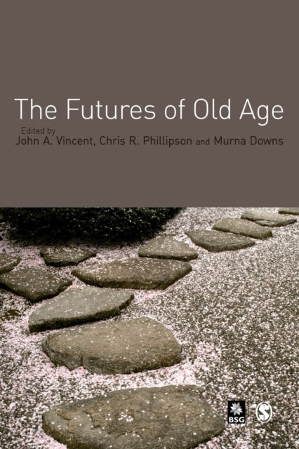 Book cover of: Futures of Old Age