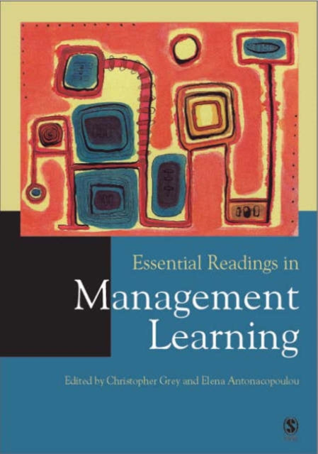 Book cover of: Essential Readings in Management Learning
