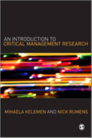 An Introduction to Critical Management Research