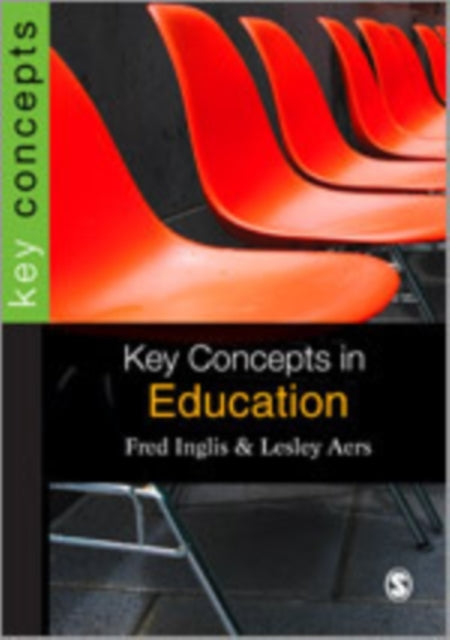 Book cover of: Key Concepts in Education. By: Fred Inglis