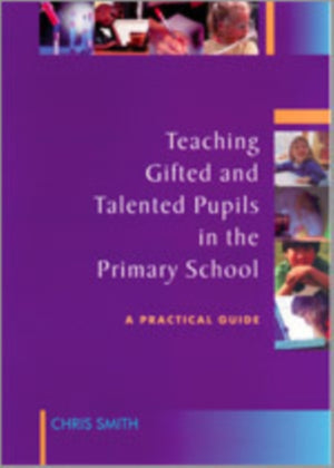 Teaching Gifted and Talented Pupils in the Primary School
