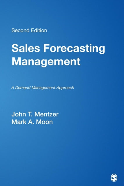 Book cover of: Sales Forecasting Management. By: John T. (Tom) Mentzer