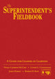 Book cover of: Superintendent's Fieldbook. By: Nelda Cambron-McCabe