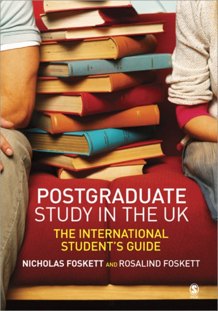 Book cover of: Postgraduate Study in the UK. By: Nicholas H Foskett