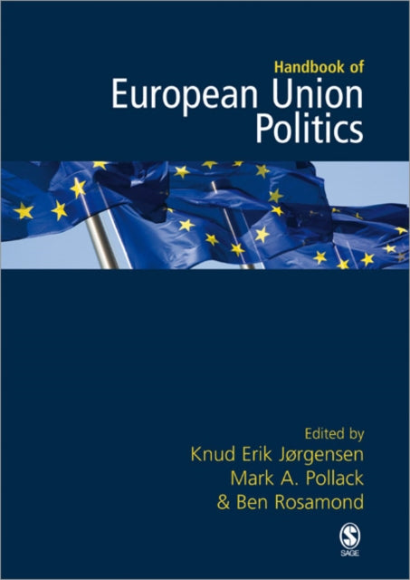 Book cover of: SAGE Handbook of European Union Politics