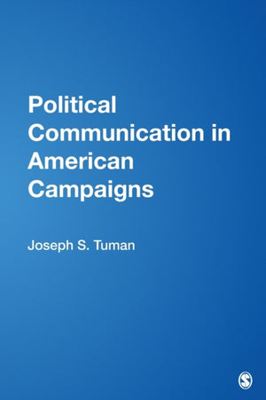Political Communication in American Campaigns