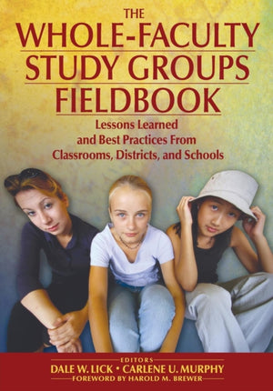 Whole-Faculty Study Groups Fieldbook
