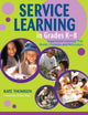 Book cover of: Service Learning in Grades K-8. By: Katherine Thomsen