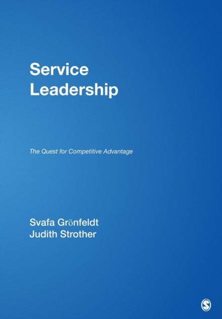 Book cover of: Service Leadership. By: Svafa Grönfeldt