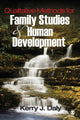 Book cover of: Qualitative Methods for Family Studies and Human Development. By: Kerry J. Daly