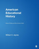 Book cover of: American Educational History. By: William H. Jeynes
