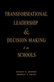 Book cover of: Transformational Leadership & Decision Making in Schools. By: Robert E. Brower