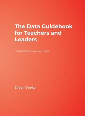 Data Guidebook for Teachers and Leaders