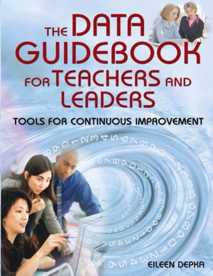 Data Guidebook for Teachers and Leaders