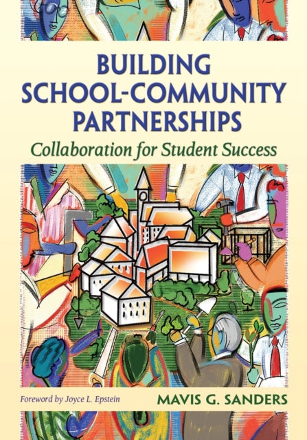 Book cover of: Building School-Community Partnerships