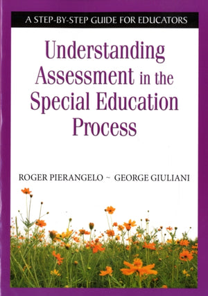 Understanding Assessment in the Special Education Process