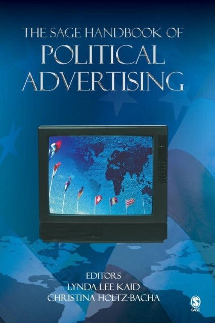 Book cover of: SAGE Handbook of Political Advertising