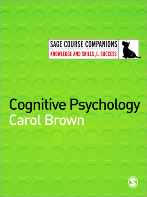 Book cover of: Cognitive Psychology. By: Carol Brown