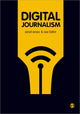 Book cover of: Digital Journalism. By: Janet Jones