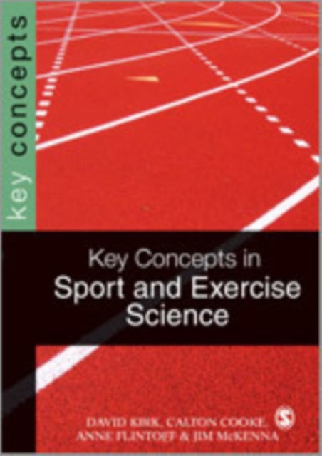 Book cover of: Key Concepts in Sport and Exercise Sciences