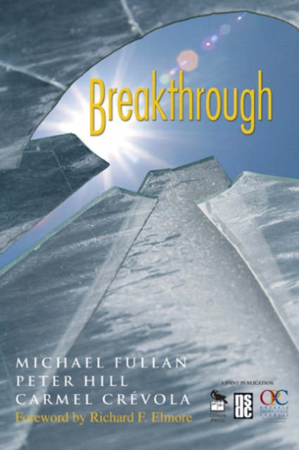 Book cover of: Breakthrough. By: Michael Fullan