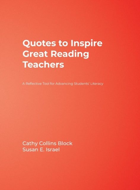 Book cover of: Quotes to Inspire Great Reading Teachers. By: Cathy Collins Block