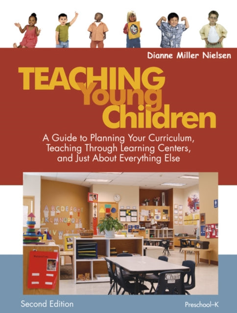 Book cover of: Teaching Young Children, Preschool-K. By: Dianne Miller Nielsen