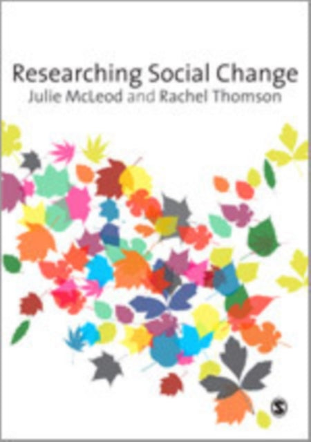 Book cover of: Researching Social Change. By: Julie McLeod