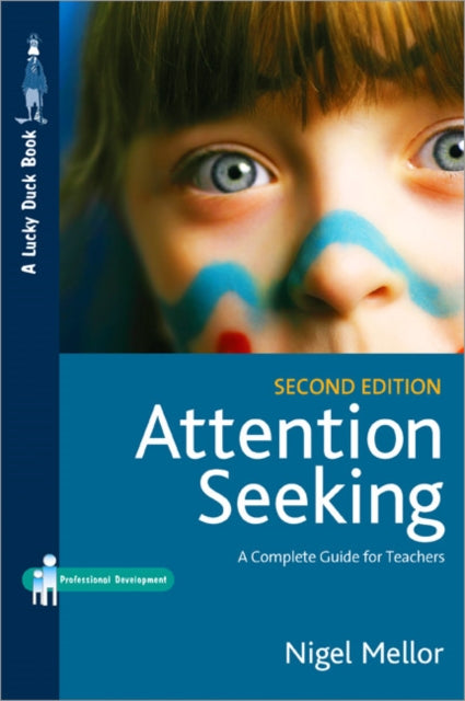 Book cover of: Attention Seeking. By: Nigel Mellor