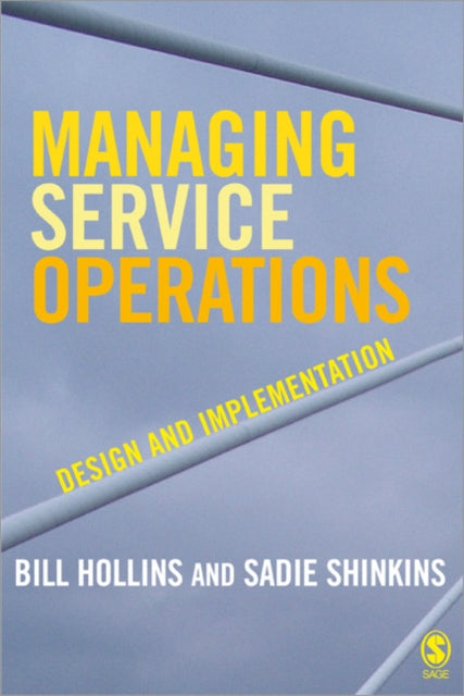 Book cover of: Managing Service Operations. By: William J Hollins
