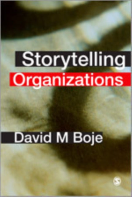 Book cover of: Storytelling Organizations. By: David M. Boje