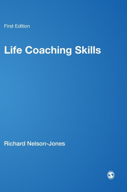 Book cover of: Life Coaching Skills. By: Richard Nelson-Jones