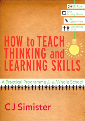 How to Teach Thinking and Learning Skills