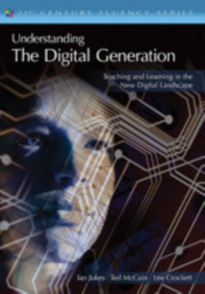 Understanding the Digital Generation