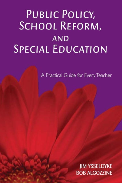 Book cover of: Public Policy, School Reform, and Special Education. By: James Ysseldyke