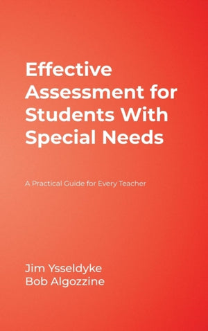Effective Assessment for Students With Special Needs