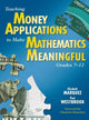 Book cover of: Teaching Money Applications to Make Mathematics Meaningful, Grades 7-12. By: Elizabeth Marquez