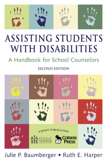 Book cover of: Assisting Students With Disabilities. By: Julie P Baumberger, Julie P. Baumberger