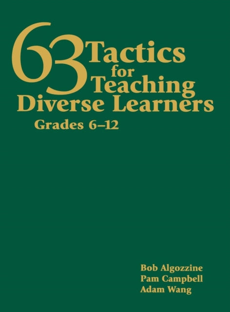 Book cover of: 63 Tactics for Teaching Diverse Learners, Grades 6-12. By: Robert Algozzine