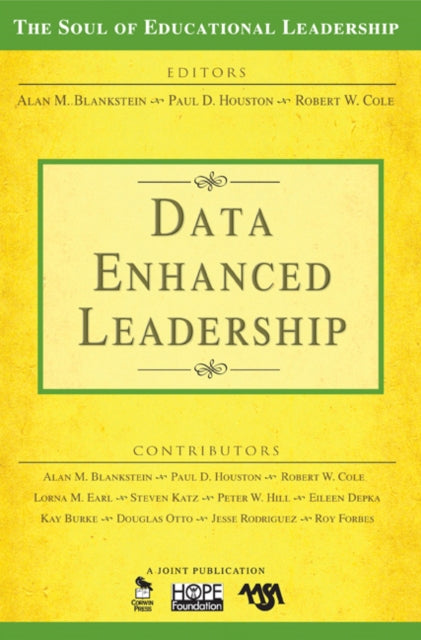 Book cover of: Data-Enhanced Leadership. By: Alan M. Blankstein