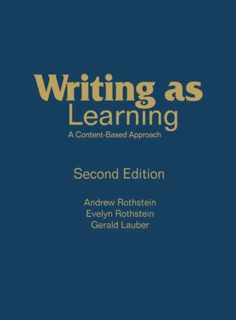 Book cover of: Writing as Learning. By: Andrew Rothstein, Andrew S. Rothstein