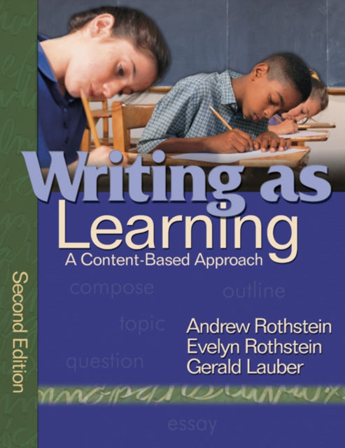 Book cover of: Writing as Learning. By: Andrew Rothstein, Andrew S. Rothstein