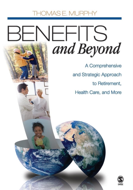 Book cover of: Benefits and Beyond. By: Thomas E. Murphy