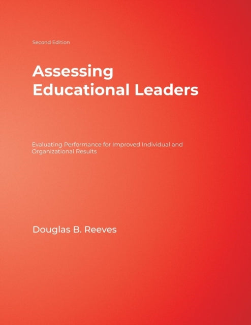 Book cover of: Assessing Educational Leaders. By: Douglas B. Reeves