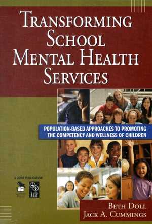 Transforming School Mental Health Services