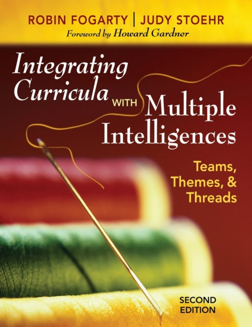 Book cover of: Integrating Curricula With Multiple Intelligences. By: Robin Fogarty, Robin J. Fogarty