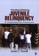 Book cover of: Preventing and Reducing Juvenile Delinquency. By: Howell, James C.