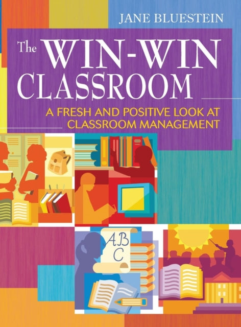 Book cover of: Win-Win Classroom. By: Jane Bluestein