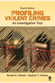 Book cover of: Profiling Violent Crimes. By: Ronald M. Holmes